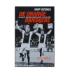 De orange danskere - Danske Fodboldspillere i Holland