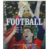 Football - A history of the Beautiful game (igloo)