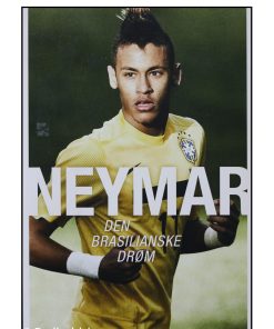 Neymar – den brasilianske drøm