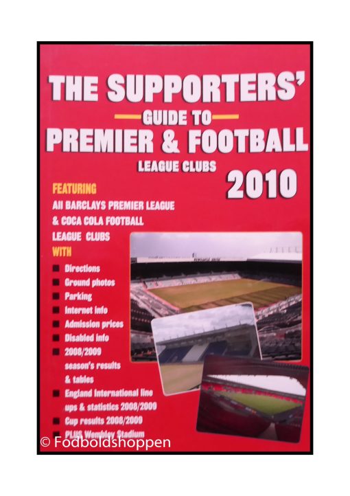 The Supporters Guide to Premier & Football League Clubs 2010