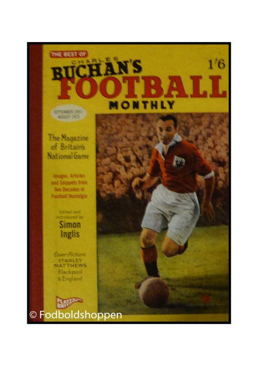 The Best of Charles Buchan's "Football Monthly"