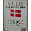 Guld til Danmark af John Idorn