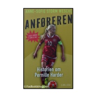 Anføreren - Historien om Pernille Harder