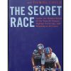 The secret race