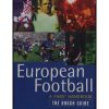 European Football - The Rough Guide 1997 (First edition)