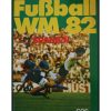Fussball WM 82 Spanien