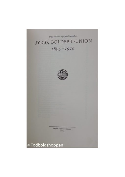 Jydsk Boldspil-Union 1895-1970