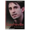 Gary Neville - The Story of a Legend
