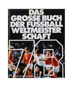 Der grosse buch der weltmeisterscahft - VM 78