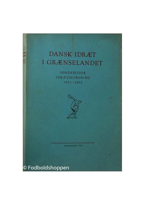 Dansk Idræt i grænselandet