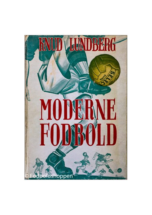 Knud Lundberg - Moderne Fodbold