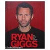 Ryan Giggs - My life, my story