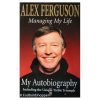 Alex Ferguson - Managing my life