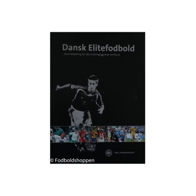 dansk elitefodbold dets betydning for det omrkringliggende samfund