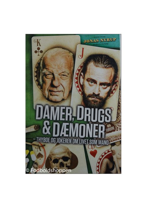 Damer, drugs & dæmoner - Thyboe og Jokeren om livet som mand