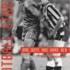 Football Stories: Bad Boys and Hard Men