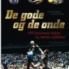 De gode og de onde