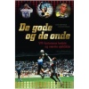 De gode og de onde