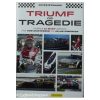 Triumf og tragedie : danske Le Mans-kørere fra Tom Kristensen til Allan Simonsen