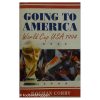 Going to America - World Cup USA 1994