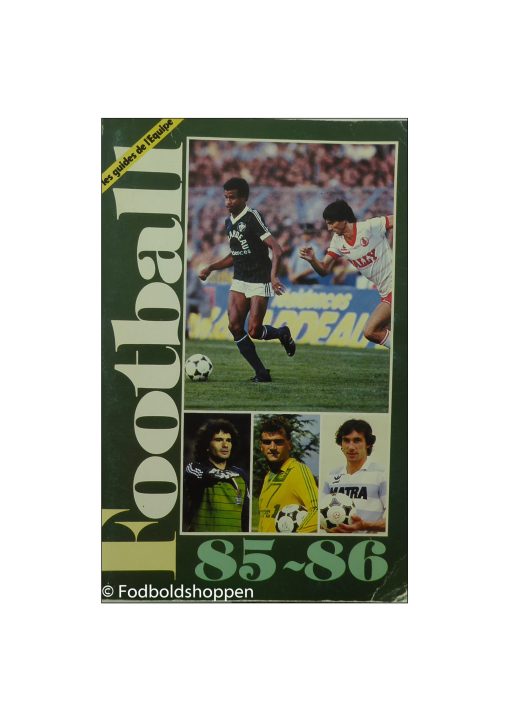 Les Guides De L'equipe football 85-86