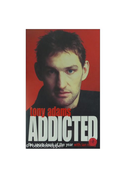 Tony Adams - Addicted