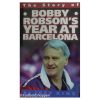 The Story of Bobby Robson's Year at Barcelona