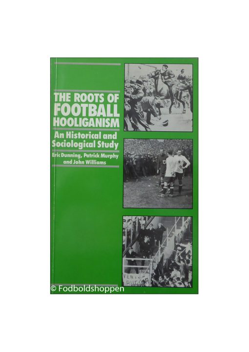 The Roots of football hooliganism