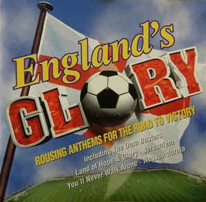 CD England's Glory - rousing anthems for the road to victory