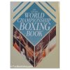 The Guinness World Championship Boxing Book