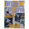 Tottenham Hotspur - The Official illustrated history 1882-1996