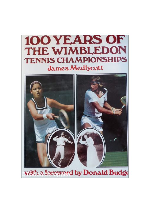 An illustrated centenary history of the Wimbledon Championships