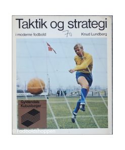 Knud Lundberg - Taktik og strategi
