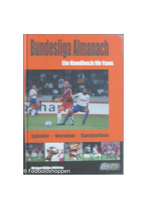 Bundesliga-Almanach : Ein Handbuch für Fans