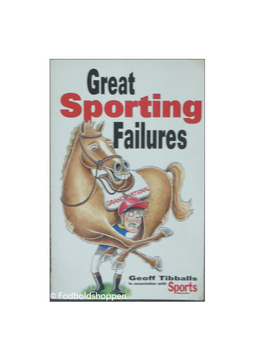 Great Sporting Failures