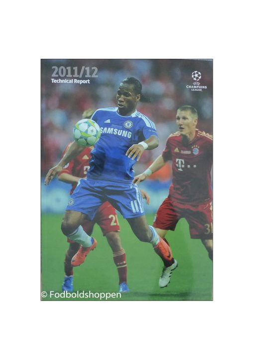 UEFA Champions League 2011/12 Techinical report 2011/12