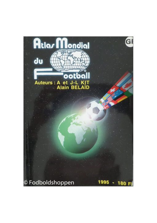 Atlas Mondial du football 1995 - English version