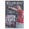 Jagten På Frihed - William Kvist