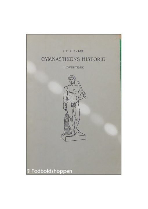 Gymnastikens historie i hovedtræk