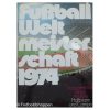 Fusball Weltmeisterschaft 1974 - Dokumentation, bilanz, analyze