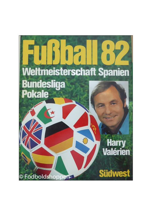 Fussball 82 - VM , Bundesliga, Pokale