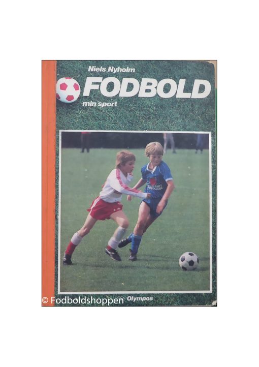 Niels Nyholm - Fodbold min sport