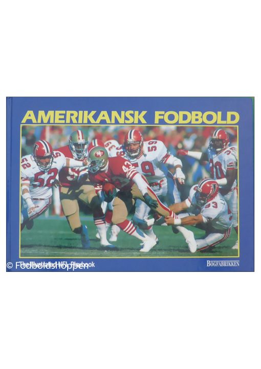 Amerikansk Fodbold - Bogfabrikken. The Illustrated NFL Playbook