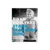 Rikke Hørlykke - Stærk, stærkere, sund