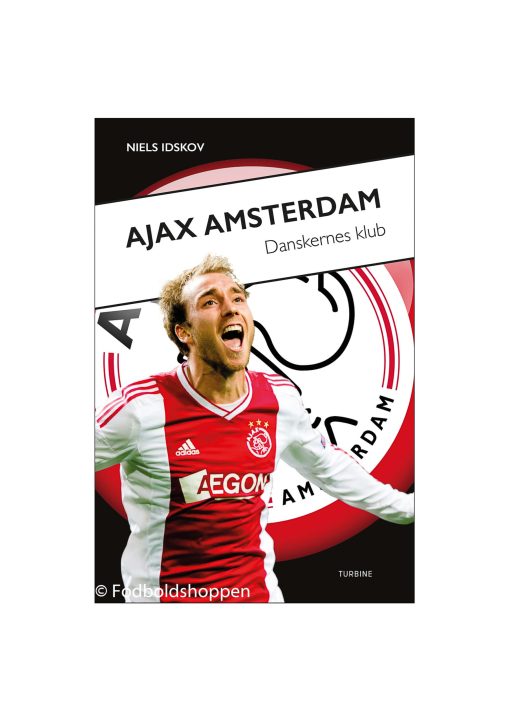 Ajax Amsterdam – danskernes klub