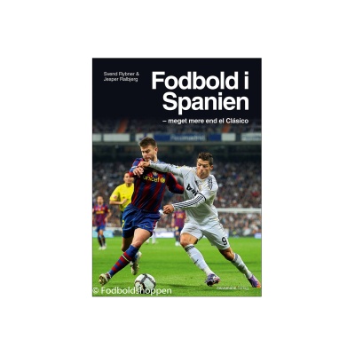 Fodbold i Spanien - meget mere end el Clasico