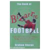 The Book of Bizarre Football