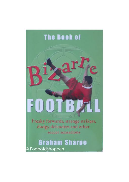 The Book of Bizarre Football