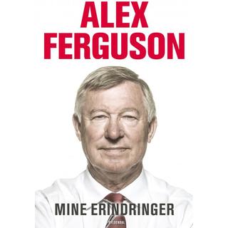 Alex Ferguson Dansk bog - Mine erindringer