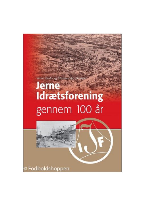 Jerne Idrætsforening er en idrætsforening beliggende i Esbjerg-bydelen Jerne. Den blev grundlagt i 1906. Bogen blev udgivet i forbindelse med 100 års jubilæet i 2006